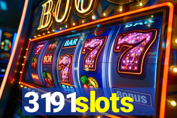 3191slots