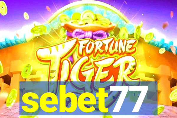 sebet77