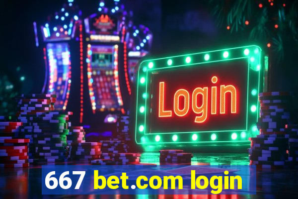 667 bet.com login