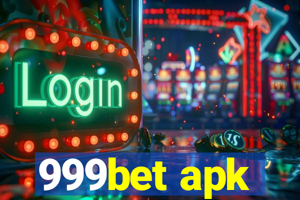 999bet apk