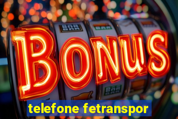 telefone fetranspor