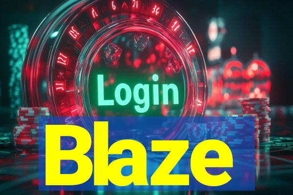 Blaze