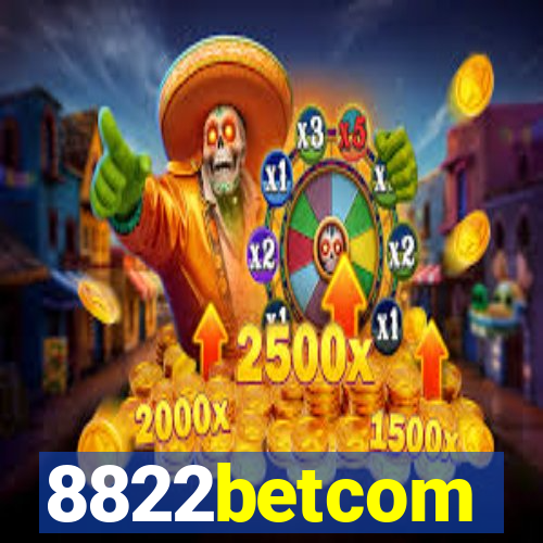 8822betcom