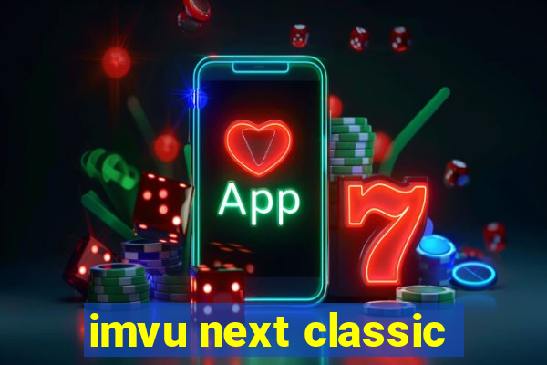 imvu next classic