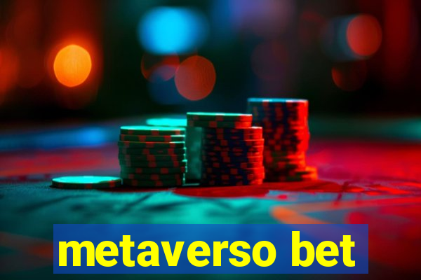 metaverso bet