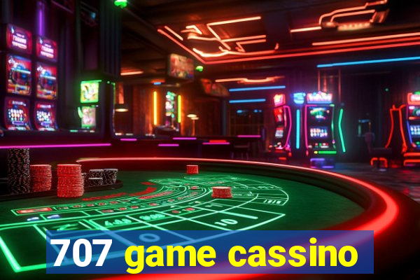 707 game cassino