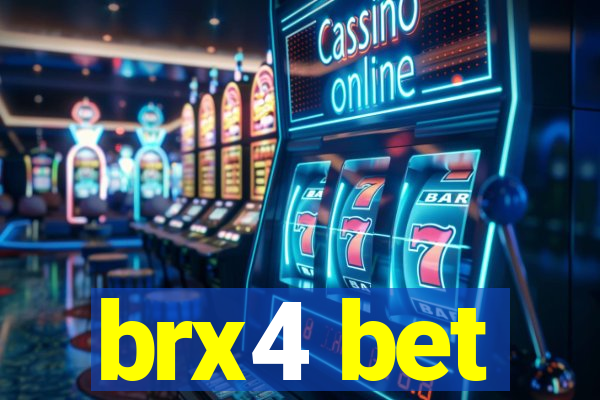 brx4 bet