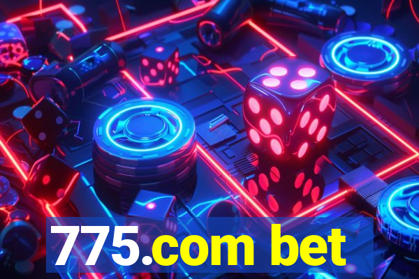 775.com bet