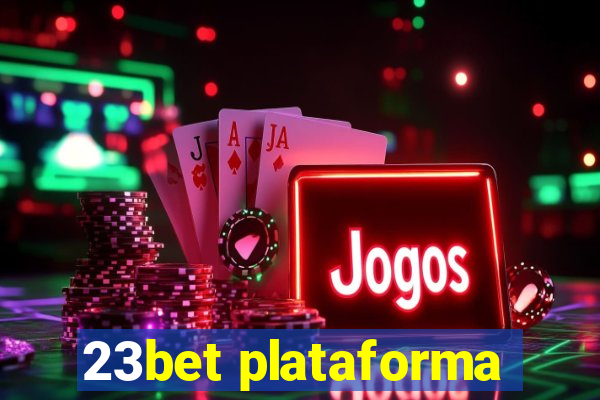 23bet plataforma