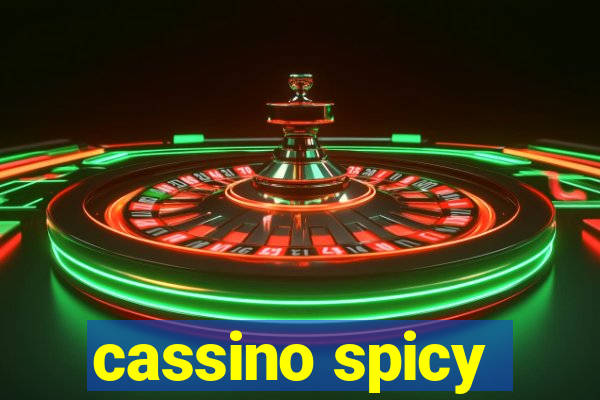 cassino spicy