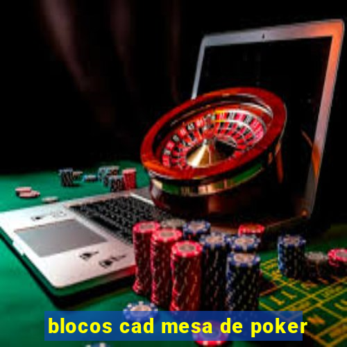 blocos cad mesa de poker