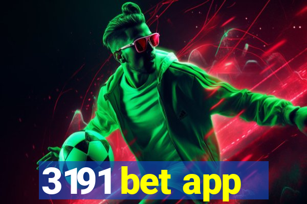 3191 bet app