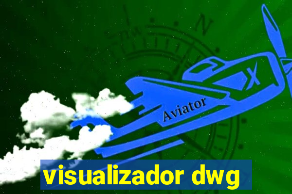 visualizador dwg