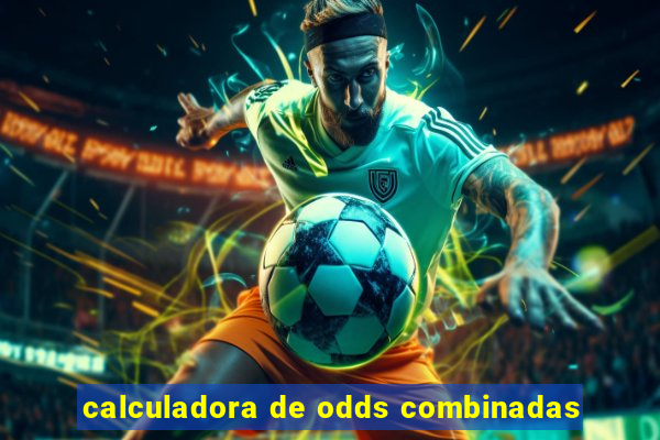 calculadora de odds combinadas