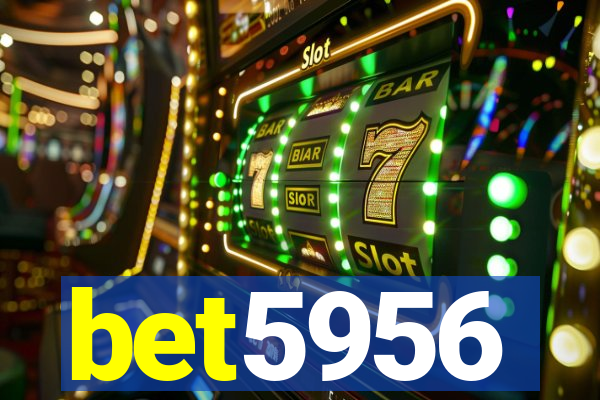 bet5956