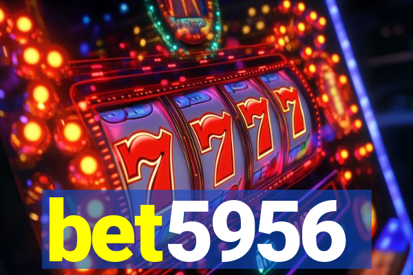 bet5956