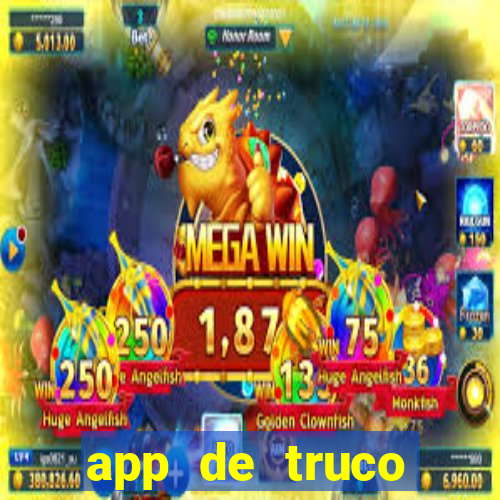 app de truco valendo dinheiro