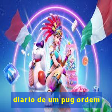 diario de um pug ordem