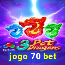 jogo 70 bet