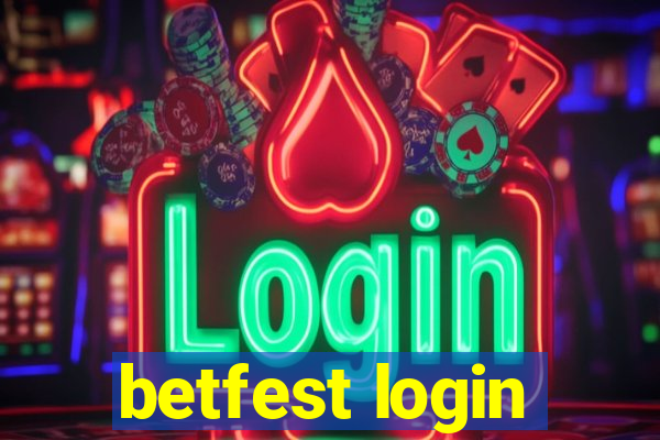 betfest login