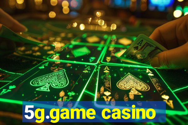 5g.game casino