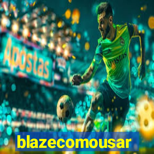 blazecomousar