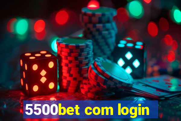 5500bet com login