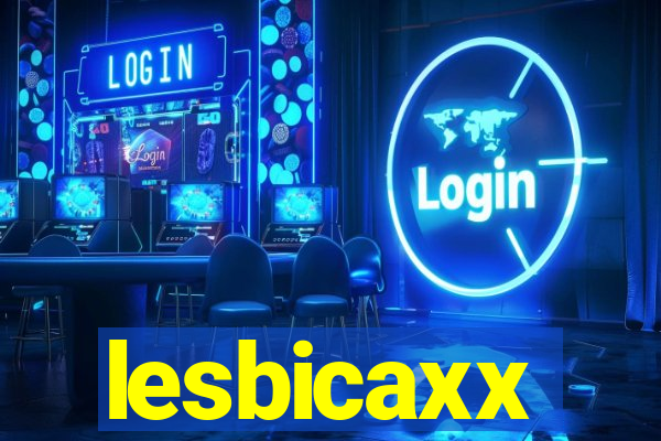 lesbicaxx