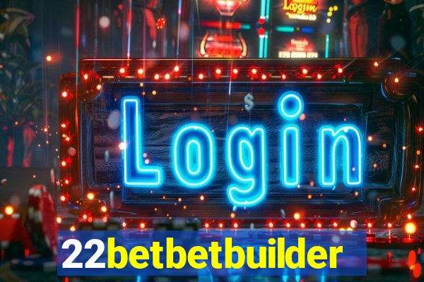 22betbetbuilder