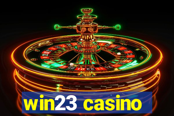 win23 casino