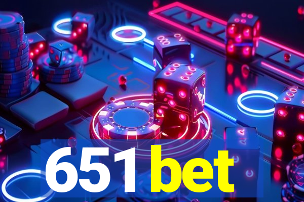 651 bet