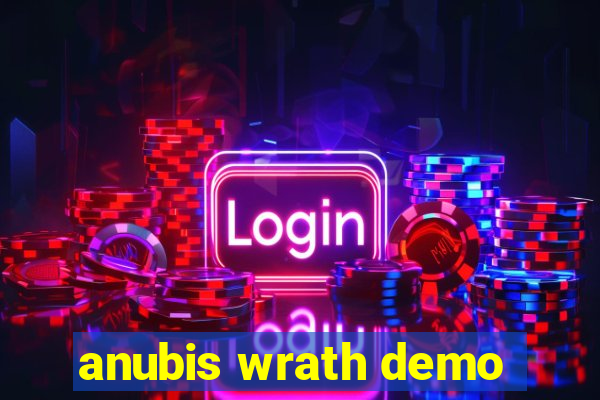 anubis wrath demo