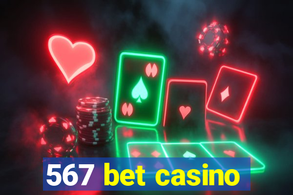 567 bet casino