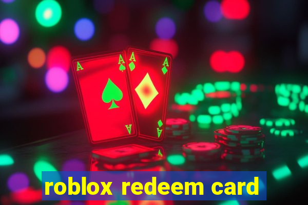 roblox redeem card