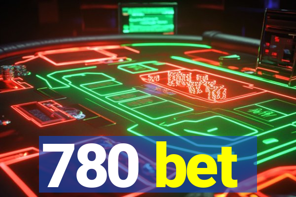 780 bet