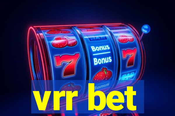 vrr bet