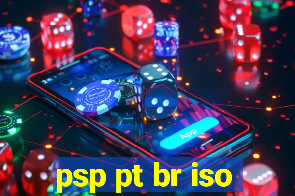 psp pt br iso