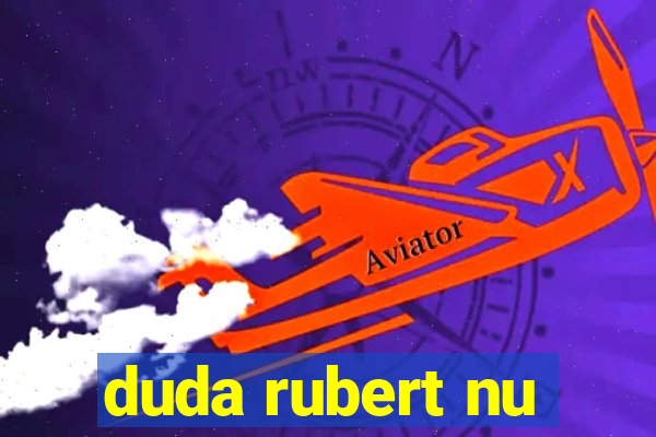 duda rubert nu