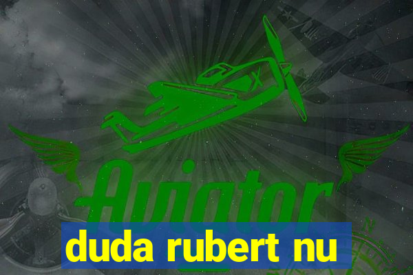 duda rubert nu