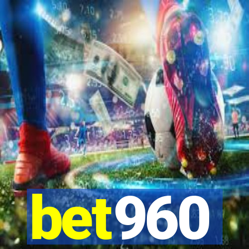 bet960