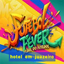 hotel em juazeiro da bahia