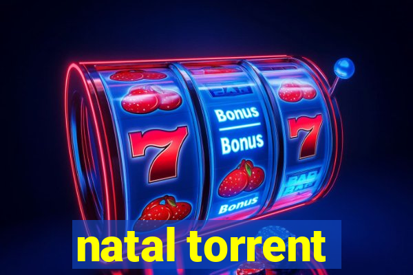 natal torrent