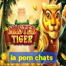 ia porn chats