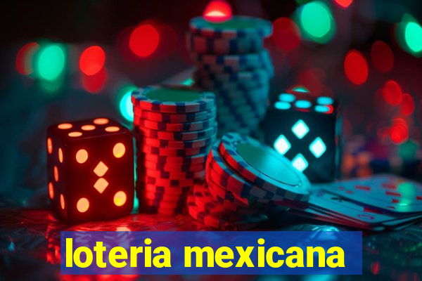 loteria mexicana