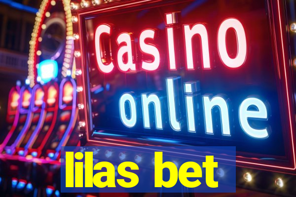 lilas bet