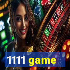 1111 game