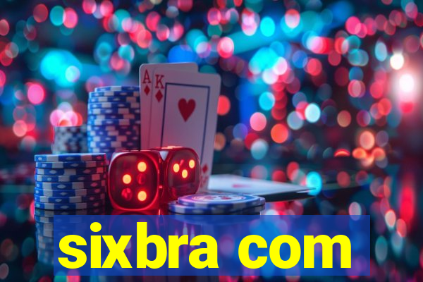 sixbra com