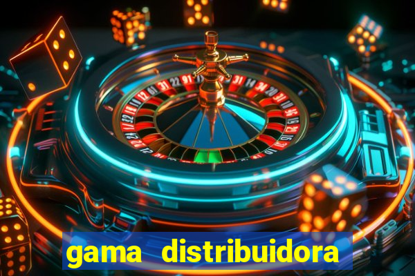 gama distribuidora pedido eletrônico