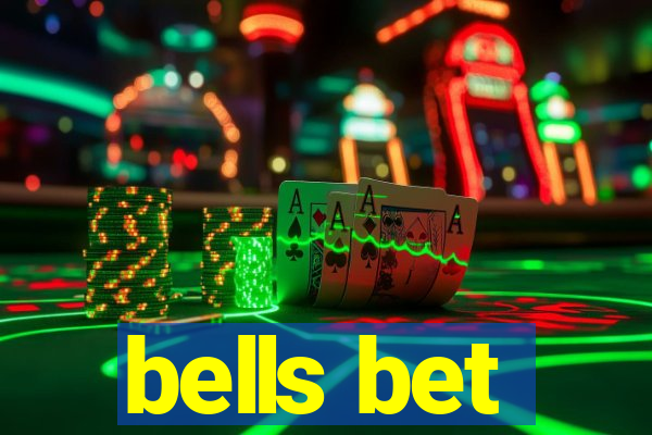 bells bet