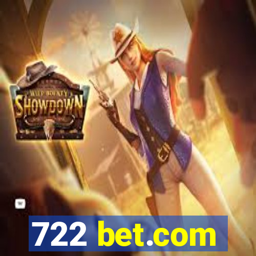 722 bet.com